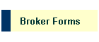 Broker Forms